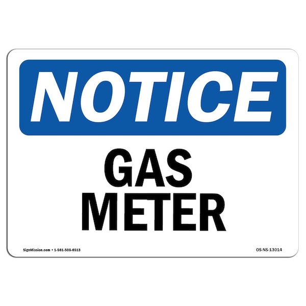 Safety Sign, OSHA Notice, 3.5" Height, Gas Meter Sign, Landscape, 10PK